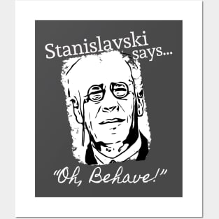 Stanislavski Says… Posters and Art